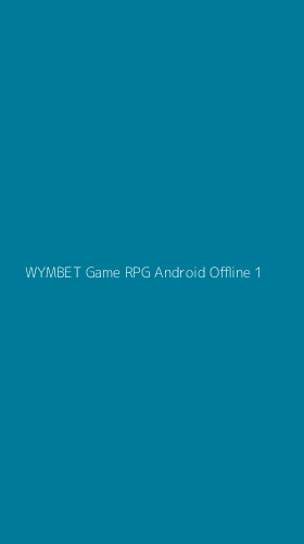 Tampilan Antarmuka Aplikasi Wymbet Game Rpg Android Offline - 1