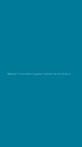 Tampilan Antarmuka Aplikasi Wahana111 Situs Resmi Layanan Customer Service 24jam - 2