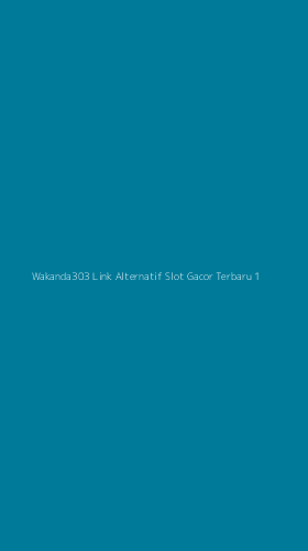 Tampilan Antarmuka Aplikasi Wakanda303 Link Alternatif Slot Gacor Terbaru - 1
