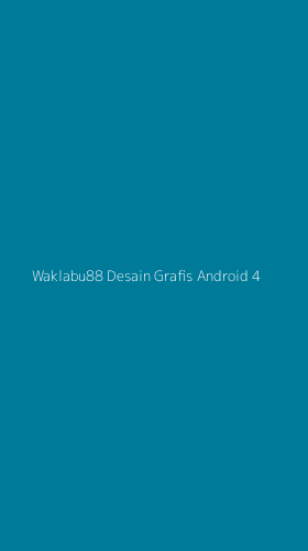 Tampilan Antarmuka Aplikasi Waklabu88 Desain Grafis Android - 4