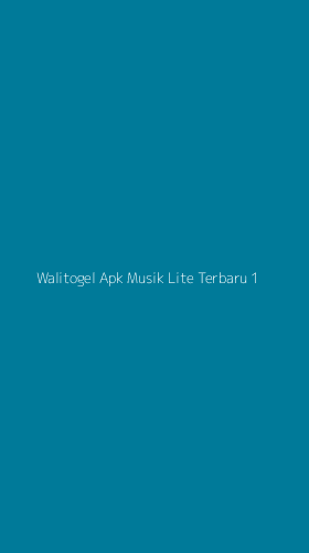 Tampilan Antarmuka Aplikasi Walitogel Apk Musik Lite Terbaru - 1