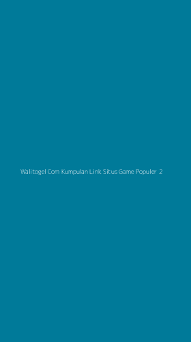 Tampilan Antarmuka Aplikasi Walitogel Com Kumpulan Link Situs Game Populer - 2