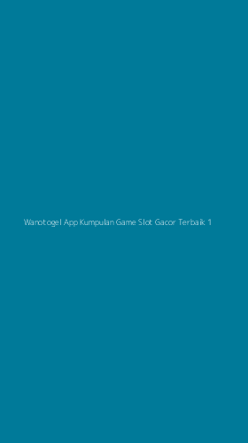 Tampilan Antarmuka Aplikasi Wanotogel App Kumpulan Game Slot Gacor Terbaik - 1