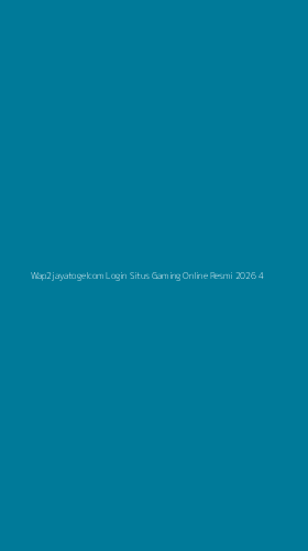 Tampilan Antarmuka Aplikasi Wap2jayatogelcom Login Situs Gaming Online Resmi 2026 - 4