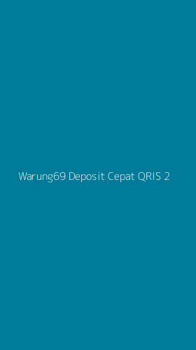 Tampilan Antarmuka Aplikasi Warung69 Deposit Cepat Qris - 2