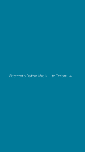Tampilan Antarmuka Aplikasi Watertoto Daftar Musik Lite Terbaru - 4