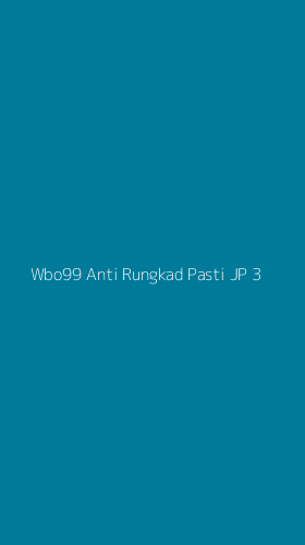 Tampilan Antarmuka Aplikasi Wbo99 Anti Rungkad Pasti Jp - 3