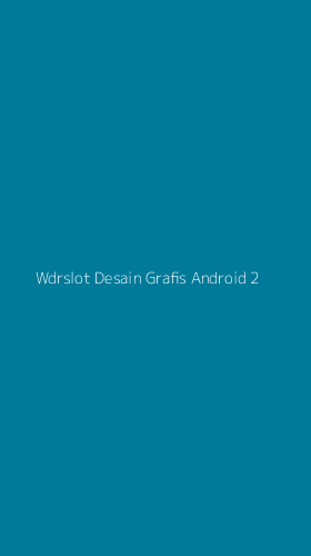 Tampilan Antarmuka Aplikasi Wdrslot Desain Grafis Android - 2