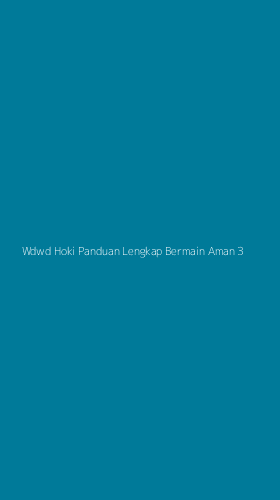 Tampilan Antarmuka Aplikasi Wdwd Hoki Panduan Lengkap Bermain Aman - 3