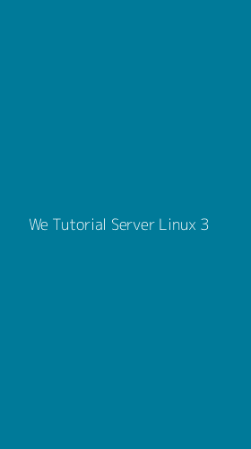 Tampilan Antarmuka Aplikasi We Tutorial Server Linux - 3