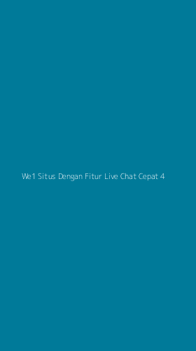 Tampilan Antarmuka Aplikasi We1 Situs Dengan Fitur Live Chat Cepat - 4