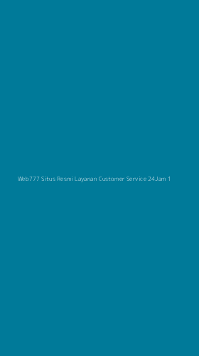 Tampilan Antarmuka Aplikasi Web777 Situs Resmi Layanan Customer Service 24jam - 1