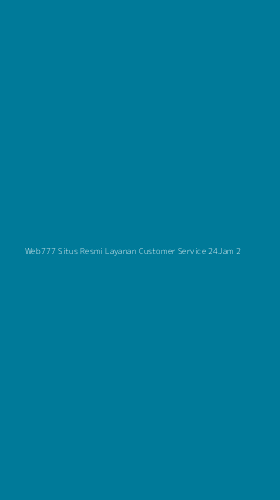 Tampilan Antarmuka Aplikasi Web777 Situs Resmi Layanan Customer Service 24jam - 2