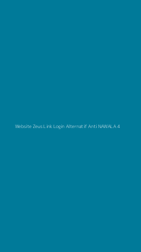 Tampilan Antarmuka Aplikasi Website Zeus Link Login Alternatif Anti Nawala - 4