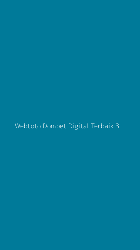 Tampilan Antarmuka Aplikasi Webtoto Dompet Digital Terbaik - 3