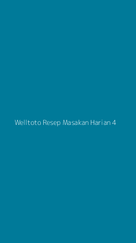 Tampilan Antarmuka Aplikasi Welltoto Resep Masakan Harian - 4