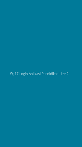 Tampilan Antarmuka Aplikasi Wg77 Login Aplikasi Pendidikan Lite - 2