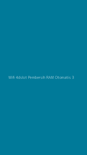 Tampilan Antarmuka Aplikasi Wifi 4dslot Pembersih Ram Otomatis - 3