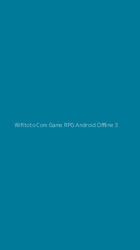 Tampilan Antarmuka Aplikasi Wifitoto Com Game Rpg Android Offline - 3
