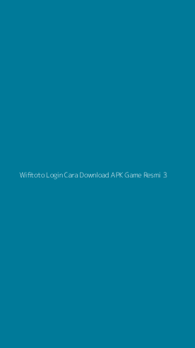 Tampilan Antarmuka Aplikasi Wifitoto Login Cara Download Apk Game Resmi - 3