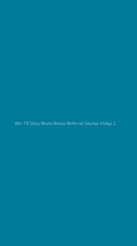 Tampilan Antarmuka Aplikasi Win 79 Situs Resmi Bonus Referral Seumur Hidup - 2