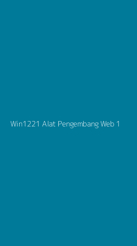 Tampilan Antarmuka Aplikasi Win1221 Alat Pengembang Web - 1