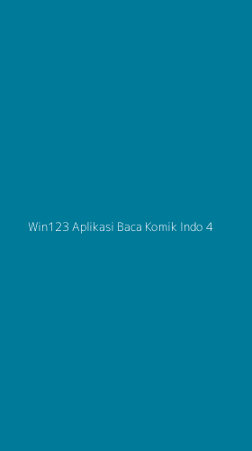 Tampilan Antarmuka Aplikasi Win123 Aplikasi Baca Komik Indo - 4