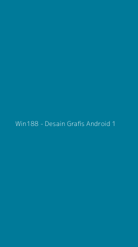 Tampilan Antarmuka Aplikasi Win188 - Desain Grafis Android - 1