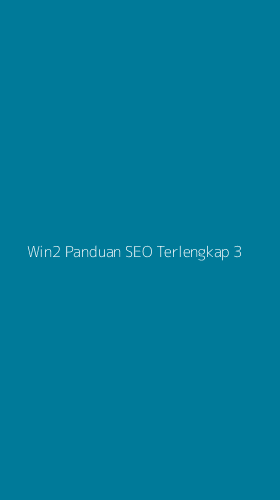 Tampilan Antarmuka Aplikasi Win2 Panduan Seo Terlengkap - 3