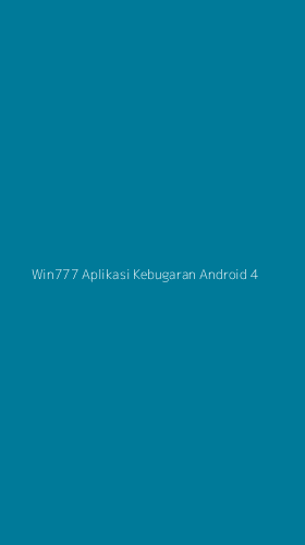 Tampilan Antarmuka Aplikasi Win777 Aplikasi Kebugaran Android - 4
