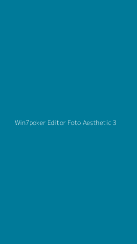 Tampilan Antarmuka Aplikasi Win7poker Editor Foto Aesthetic - 3