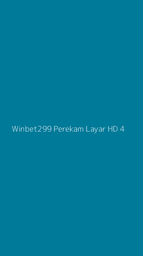 Tampilan Antarmuka Aplikasi Winbet299 Perekam Layar Hd - 4
