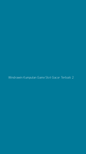 Tampilan Antarmuka Aplikasi Windrawin Kumpulan Game Slot Gacor Terbaik - 2