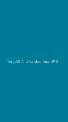 Tampilan Antarmuka Aplikasi Wings88 Anti Rungkad Pasti Jp - 3