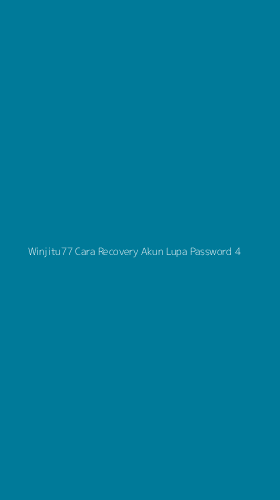 Tampilan Antarmuka Aplikasi Winjitu77 Cara Recovery Akun Lupa Password - 4