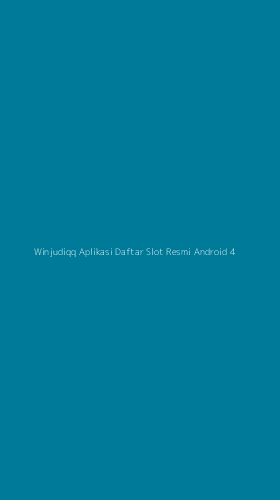 Tampilan Antarmuka Aplikasi Winjudiqq Aplikasi Daftar Slot Resmi Android - 4