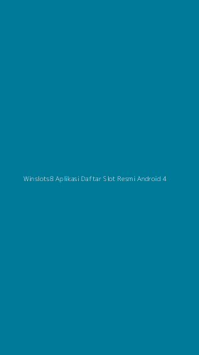 Tampilan Antarmuka Aplikasi Winslots8 Aplikasi Daftar Slot Resmi Android - 4