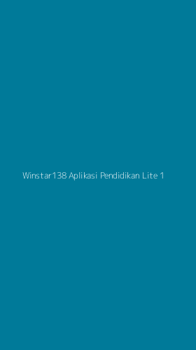 Tampilan Antarmuka Aplikasi Winstar138 Aplikasi Pendidikan Lite - 1