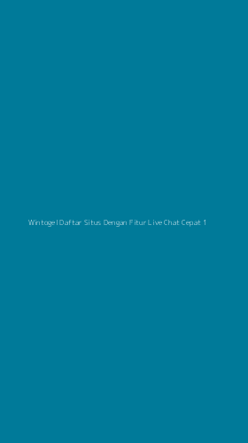 Tampilan Antarmuka Aplikasi Wintogel Daftar Situs Dengan Fitur Live Chat Cepat - 1