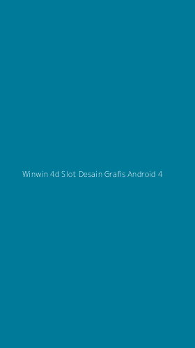 Tampilan Antarmuka Aplikasi Winwin 4d Slot Desain Grafis Android - 4