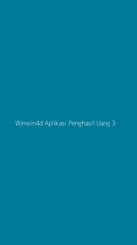Tampilan Antarmuka Aplikasi Winwin4d Aplikasi Penghasil Uang - 3