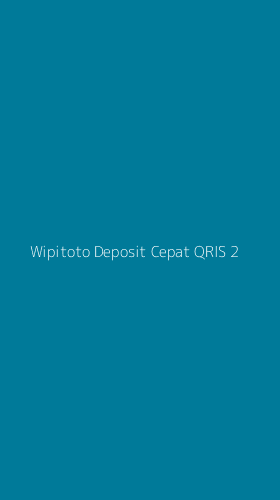 Tampilan Antarmuka Aplikasi Wipitoto Deposit Cepat Qris - 2