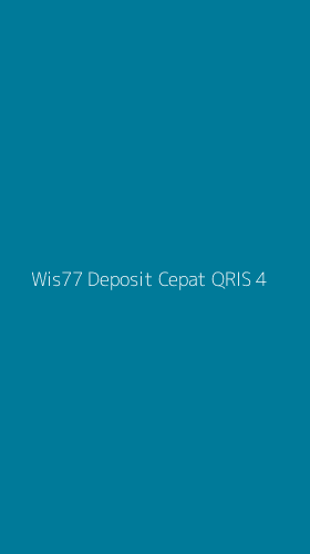 Tampilan Antarmuka Aplikasi Wis77 Deposit Cepat Qris - 4