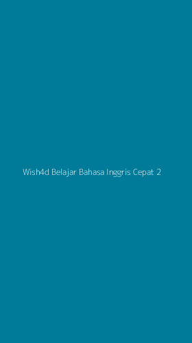 Tampilan Antarmuka Aplikasi Wish4d Belajar Bahasa Inggris Cepat - 2