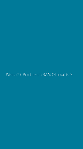 Tampilan Antarmuka Aplikasi Wisnu77 Pembersih Ram Otomatis - 3