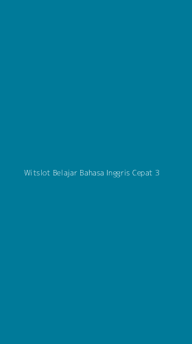Tampilan Antarmuka Aplikasi Witslot Belajar Bahasa Inggris Cepat - 3
