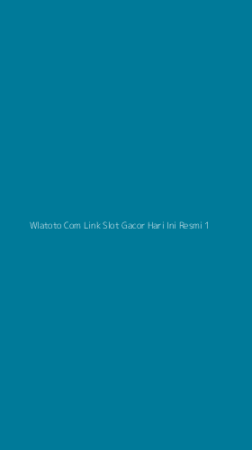 Tampilan Antarmuka Aplikasi Wlatoto Com Link Slot Gacor Hari Ini Resmi - 1