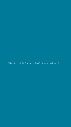 Tampilan Antarmuka Aplikasi Wlatoto Link Daftar Akun Pro Slot Internasional - 1