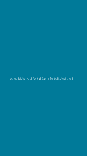 Tampilan Antarmuka Aplikasi Woles4d Aplikasi Portal Game Terbaik Android - 4