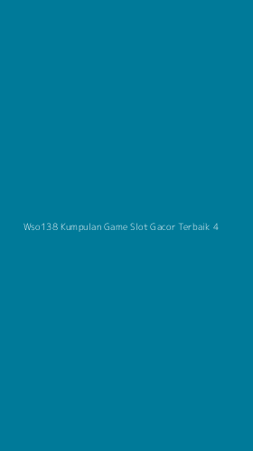 Tampilan Antarmuka Aplikasi Wso138 Kumpulan Game Slot Gacor Terbaik - 4